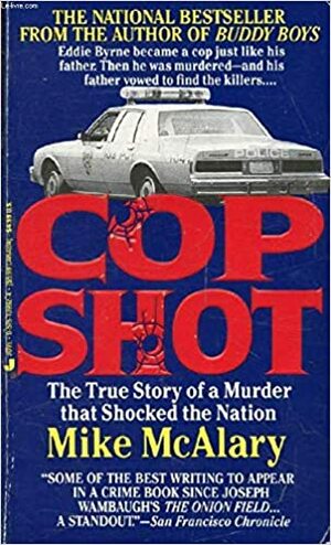 Cop Shot by Mike McAlary