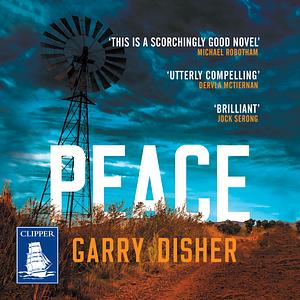 Peace by Garry Disher