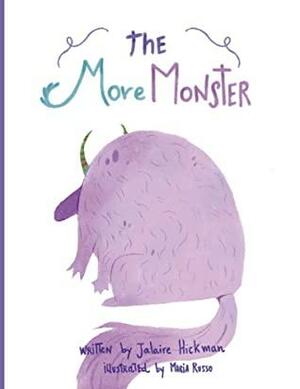 The MORE Monster by Jalaire Hickman