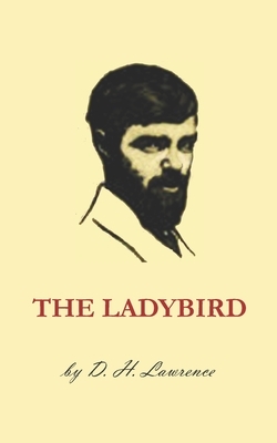 The Ladybird by D.H. Lawrence