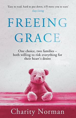 Freeing Grace by Charity Norman