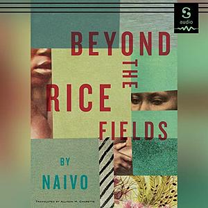 Beyond the Rice Fields by Naivo