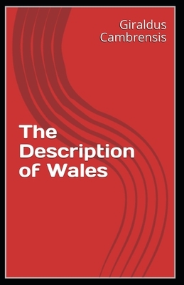 The Description of Wales by Giraldus Cambrensis