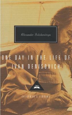 One Day in the Life of Ivan Denisovich by Aleksandr Solzhenitsyn