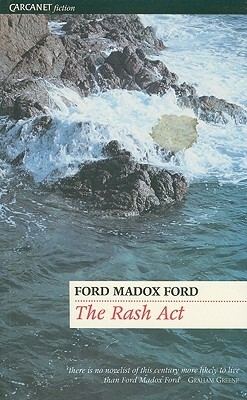 The Rash Act by Ford Madox Ford