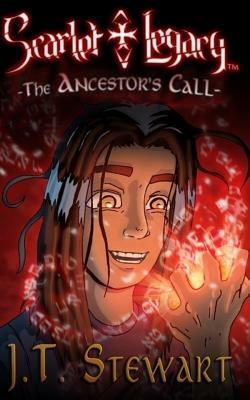 The Ancestor's Call by J. T. Stewart