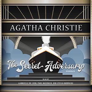 The Secret Adversary: A Tommy and Tuppence Mystery by Agatha Christie