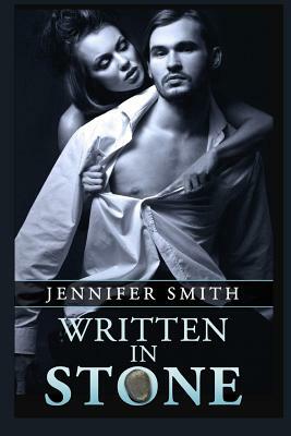 Written in Stone by Jennifer Smith