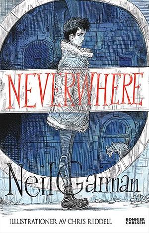 Neverwhere by Neil Gaiman