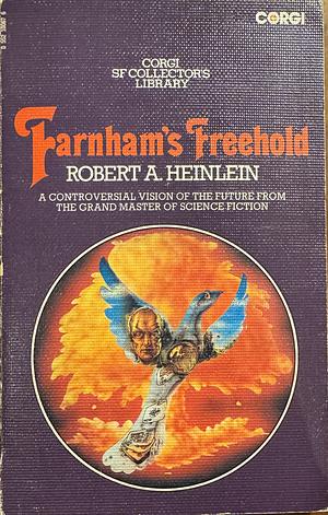 Farnham's Freehold by Robert A. Heinlein