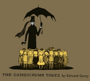 The Gashlycrumb Tinies by Edward Gorey