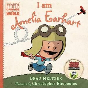 I Am Amelia Earhart by Brad Meltzer