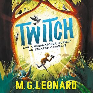 Twitch by M.G. Leonard