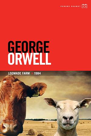 Loomade farm. 1984 by George Orwell