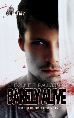 Barely Alive by Bonnie R. Paulson