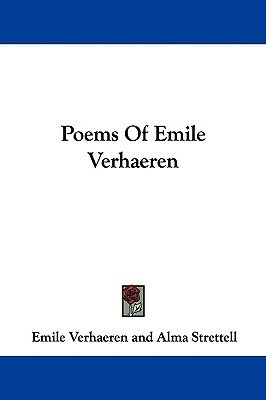 Poems of Emile Verhaeren by Emile Verhaeren