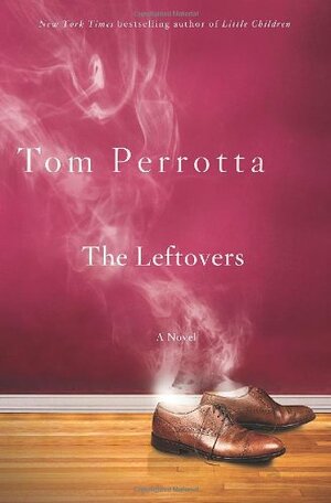 The Leftovers by Tom Perrotta