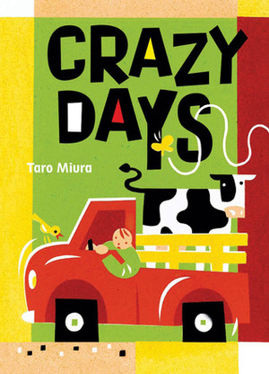 Crazy Days by Tarō Miura