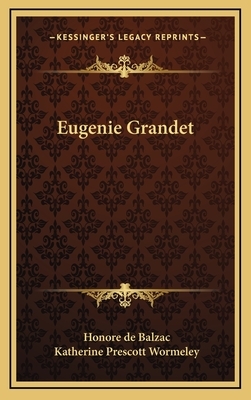 Eugenie Grandet by Honoré de Balzac