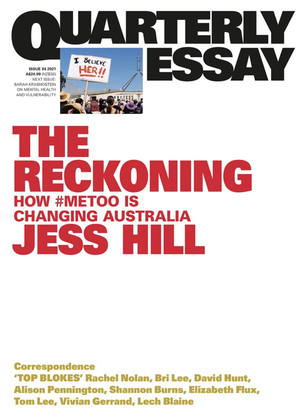 The Reckoning: How #MeToo is Changing Australia by Jess Hill