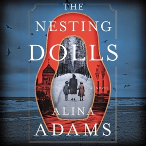 The Nesting Dolls by Alina Adams