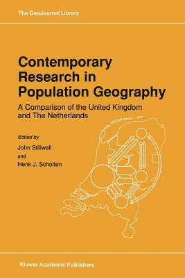 Contemporary Research in Population Geography: A Comparison of the United Kingdom and the Netherlands by 