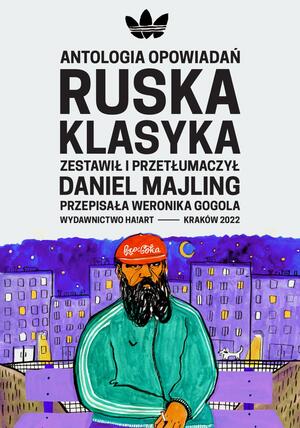 Ruska klasyka by Weronika Gogola, Daniel Majling