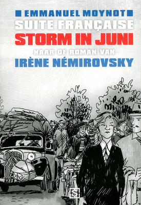 Suite française : storm in juni by Emmanuel Moynot