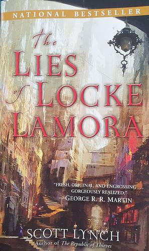 The Lies of Locke Lamora by Scott Lynch