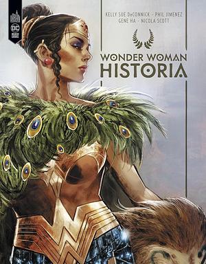 Wonder Woman Historia : The Amazons by Kelly Sue DeConnick