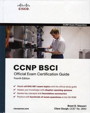 CCNP BSCI Official Exam Certification Guide by Clare Gough, Brent D. Stewart