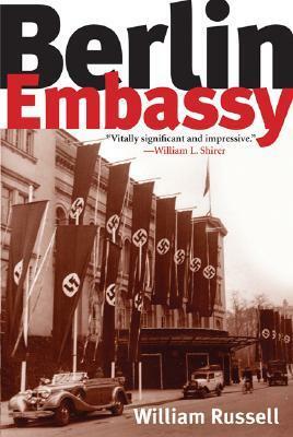 Berlin Embassy by William Russell