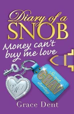 Money Can't Buy Me Love by Grace Dent