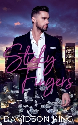 Sticky Fingers by Davidson King