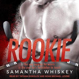 Rookie by Samantha Whiskey