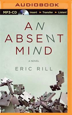 An Absent Mind by Eric Rill