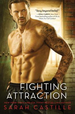 Fighting Attraction by Sarah Castille