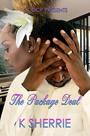 The Package Deal by K. Sherrie