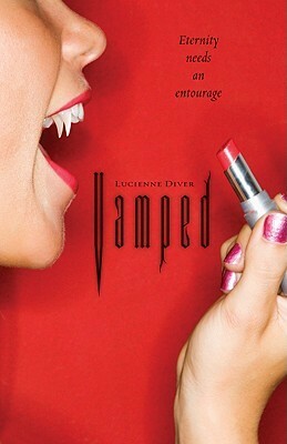 Vamped by Lucienne Diver