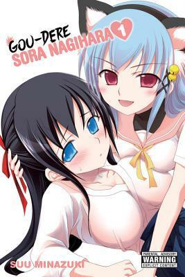 Gou-dere Sora Nagihara, Vol. 1 by Suu Minazuki