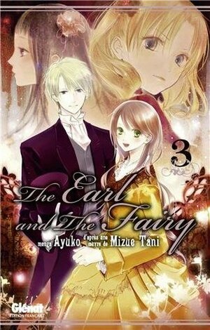 The Earl and The Fairy, Vol. 03 by Mizue Tani