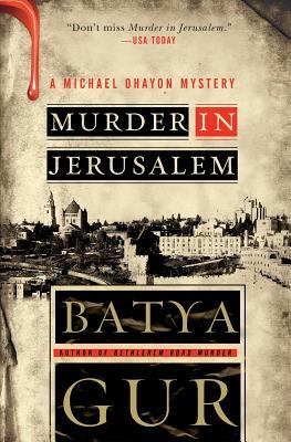 Murder in Jerusalem by Batya Gur