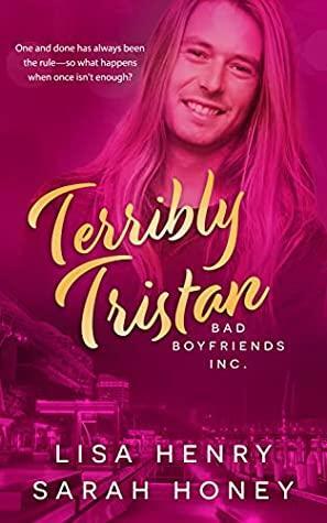 Terribly Tristan by Lisa Henry, Sarah Honey