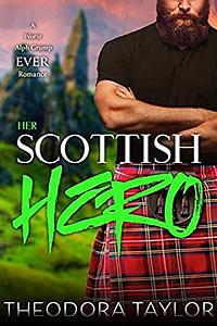 Her Scottish Hero by Theodora Taylor