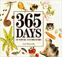 365 Days Of Nature And Discovery by Jane Reynolds, Phil Gates