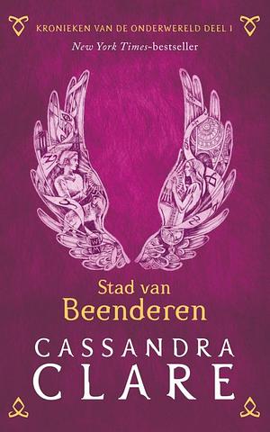 Stad van Beenderen by Cassandra Clare