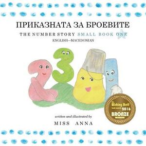The Number Story 1 &#1055;&#1056;&#1048;&#1050;&#1040;&#1047;&#1053;&#1040;&#1058;&#1040; &#1047;&#1040; &#1041;&#1056;&#1054;&#1045;&#1042;&#1048;&#1 by Anna