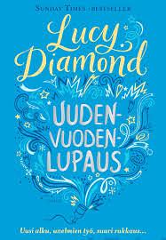 Uudenvuodenlupaus by Lucy Diamond