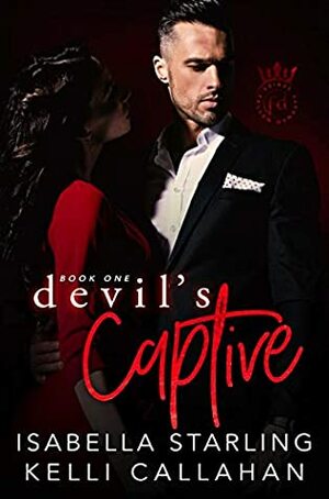 Devil's Captive by Isabella Starling, Kelli Callahan