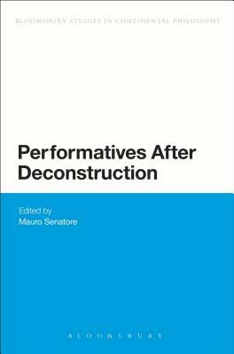 Performatives After Deconstruction by 